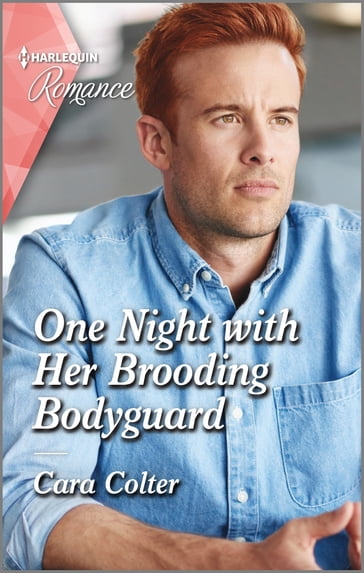 One Night with Her Brooding Bodyguard - Cara Colter