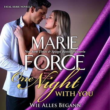 One Night with You - Wie Alles Begann - Marie Force