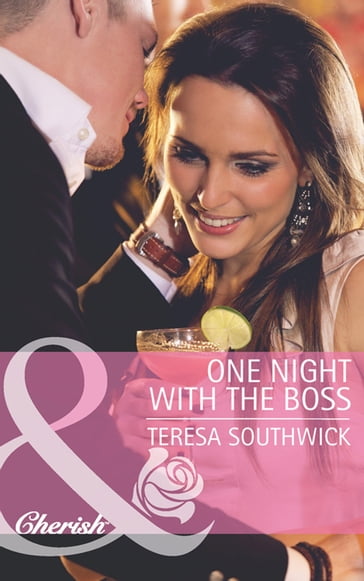 One Night with the Boss (Mills & Boon Cherish) - Teresa Southwick