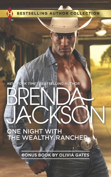 One Night with the Wealthy Rancher & Billionaire, M.D. - Brenda Jackson - Olivia Gates