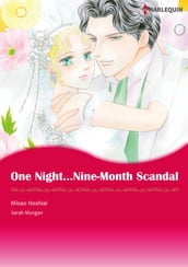 One NightNine-Month Scandal (Harlequin Comics)
