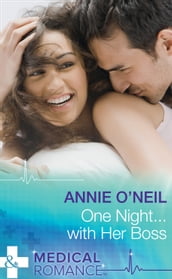 One NightWith Her Boss (Mills & Boon Medical)