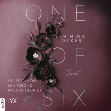 One Of Six - Verrat - One Of Six, Teil 1 (Ungekürzt) - Kim Nina Ocker