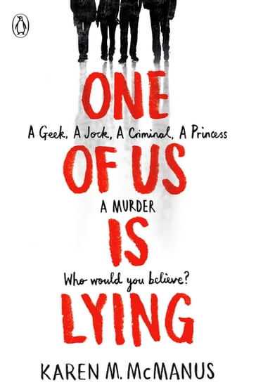 One Of Us Is Lying - Karen M. McManus