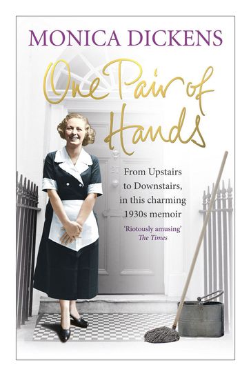 One Pair of Hands - Monica Dickens