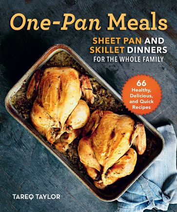 One-Pan Meals - Tareq Taylor