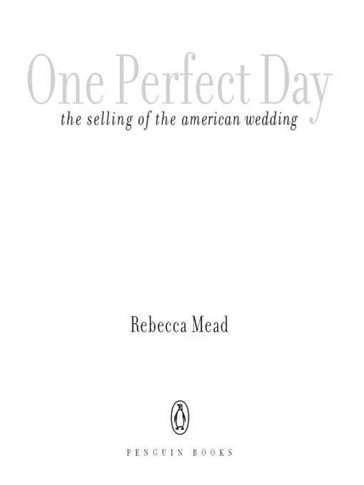 One Perfect Day - Rebecca Mead