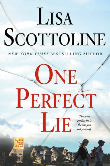 One Perfect Lie - Lisa Scottoline