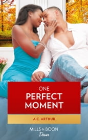 One Perfect Moment (The Taylors of Temptation, Book 3)