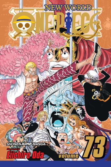 One Piece, Vol. 73 - Oda Eiichiro