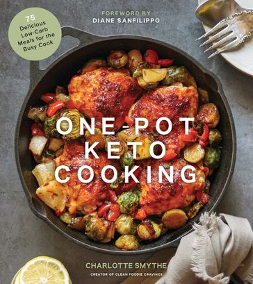 One-Pot Keto Cooking - Charlotte Smythe