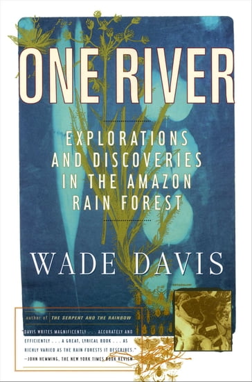 One River - Wade Davis