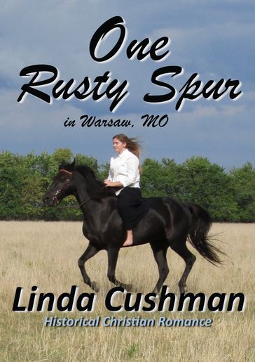 One Rusty Spur - Linda Cushman