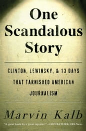 One Scandalous Story