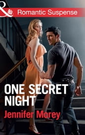 One Secret Night (Ivy Avengers, Book 3) (Mills & Boon Romantic Suspense)