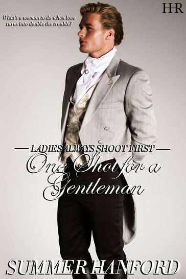 One Shot for a Gentleman - Summer Hanford