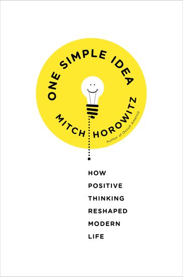 One Simple Idea - Mitch Horowitz