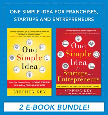 One Simple Idea for Franchises, Starups and Entrepreneurs - Stephen Key