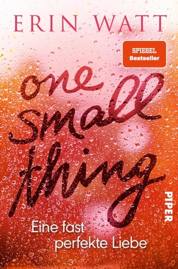 One Small Thing  Eine fast perfekte Liebe - Erin Watt