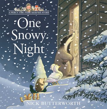 One Snowy Night (Tales From Percy's Park) - Nick Butterworth