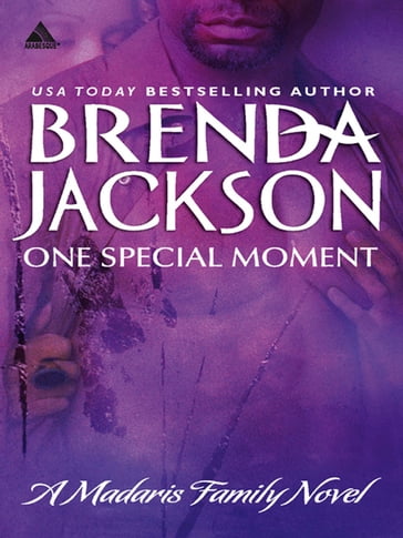 One Special Moment (Madaris Family Saga, Book 4) - Brenda Jackson