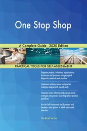 One Stop Shop A Complete Guide - 2020 Edition