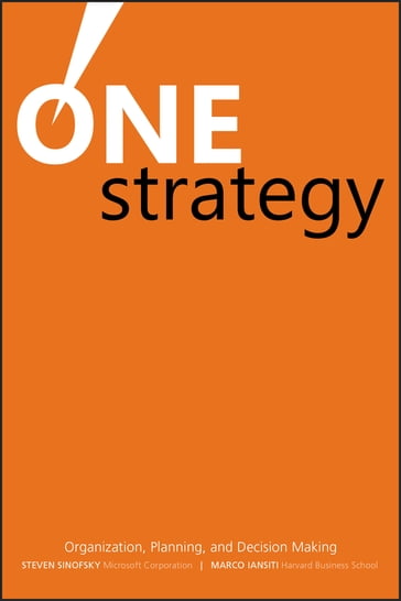 One Strategy - Steven Sinofsky - Marco Iansiti