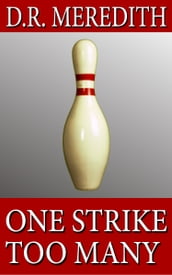 One Strike Too Many