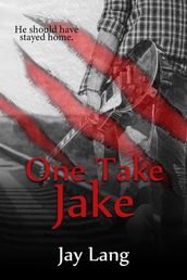 One Take Jake