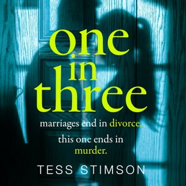 One in Three: A completely unputdownable psychological thriller with a shocking twist - Joan Walker - Tess Stimson
