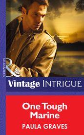 One Tough Marine (Mills & Boon Intrigue) (Cooper Justice, Book 3)