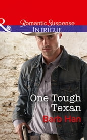 One Tough Texan (Mills & Boon Intrigue) (Cattlemen Crime Club, Book 3)