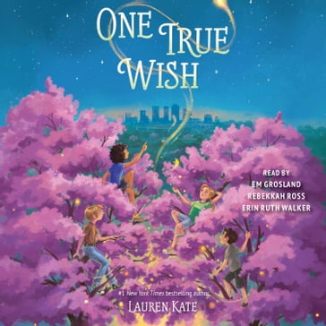 One True Wish - Lauren Kate
