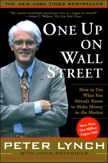 One Up on Wall Street - Peter Lynch - John Rothchild