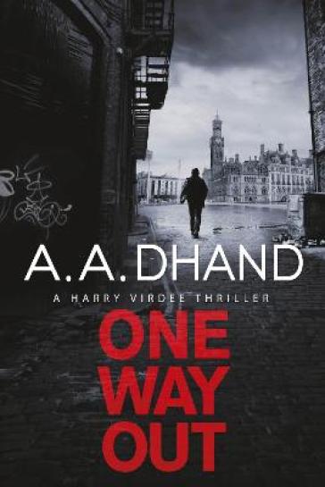 One Way Out - A. A. Dhand