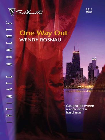 One Way Out - Wendy Rosnau