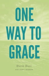 One Way to Grace