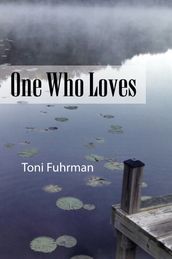 One Who Loves