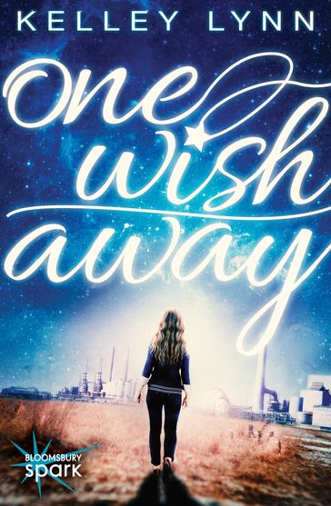 One Wish Away - Kelley Lynn