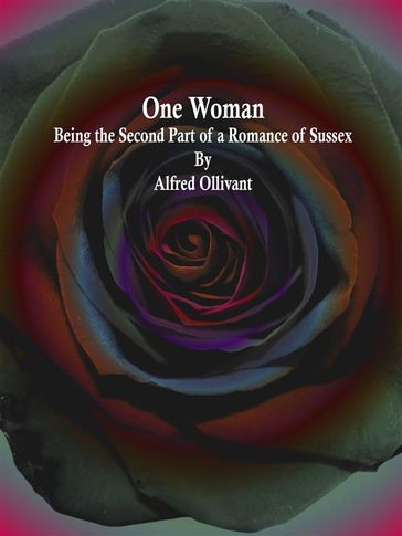 One Woman - Alfred Ollivant