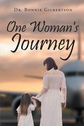 One Woman s Journey