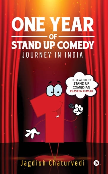 One Year of Stand up Comedy - Jagdish Chaturvedi