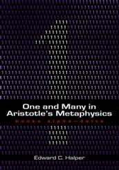 One and Many in Aristotle s Metaphysics
