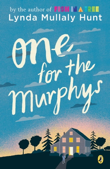 One for the Murphys - Lynda Mullaly Hunt