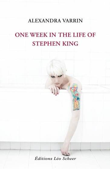 One week in the life of Stephen King - Alexandra Varrin