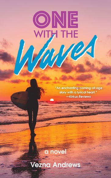 One with the Waves - Vezna Andrews