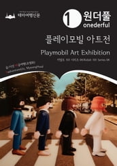 Onederful Playmobil Art Exhibition: Kidult 101 Series 04