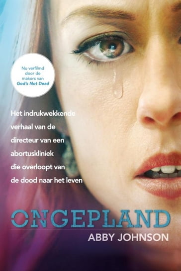 Ongepland - Abby Johnson