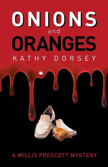 Onions and Oranges - Kathy Dorsey