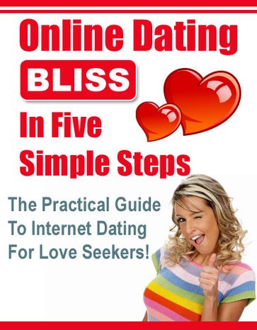 Online Dating Bliss in 5 Simple Steps - SoftTech